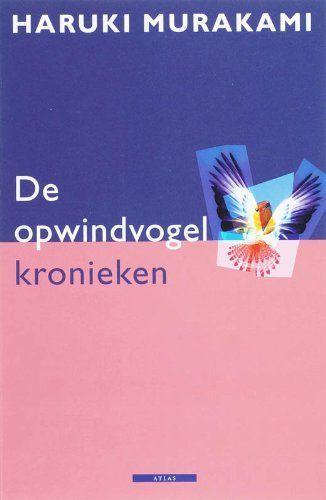 De opwindvogelkronieken / druk 9