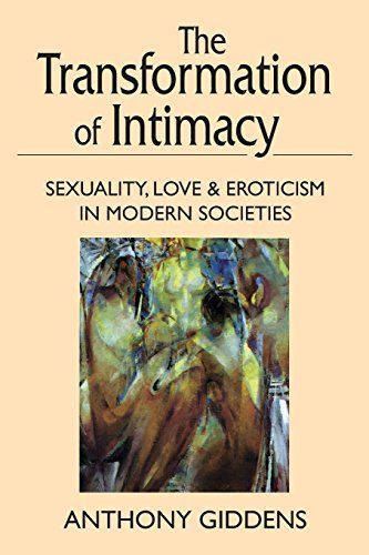 The Transformation of Intimacy