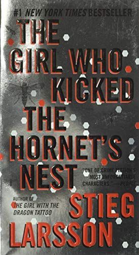 The Girl Who Kicked the Hornet's Nest