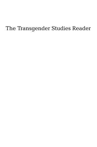 The Transgender Studies Reader