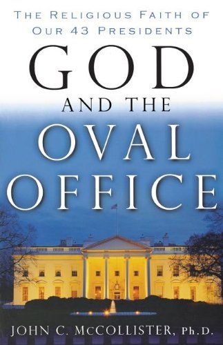 God and the Oval Office