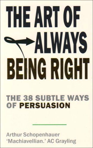 The Art of Always Being Right
