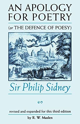 An Apology For Poetry (Or The Defence Of Poesy)