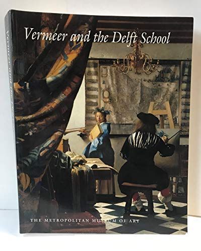 Vermeer and the Delft School