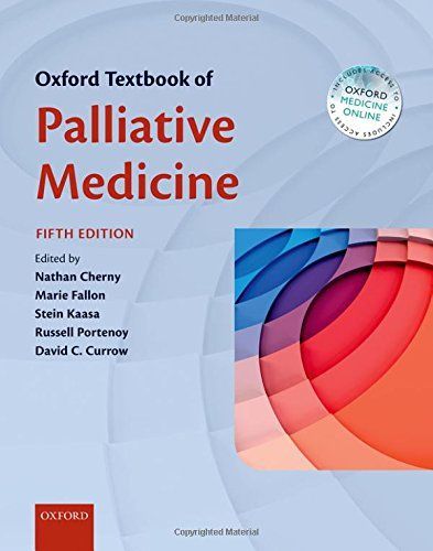 Oxford Textbook of Palliative Medicine