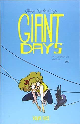 Giant Days Vol. 3