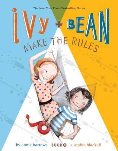 Ivy and Bean Make the Rules