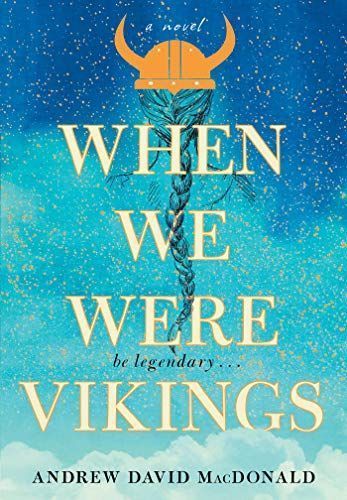 When We Were Vikings