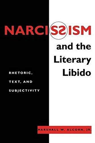 Narcissism and the Literary Libido