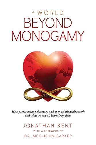 A World Beyond Monogamy