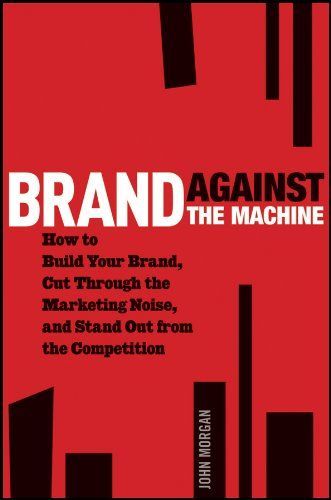 Brand Against the Machine