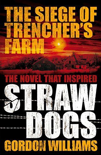 The Siege of Trencher's Farm