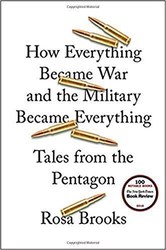 How Everything Became War and the Military Became Everything