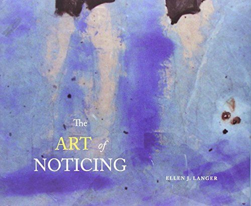 The Art of Noticing