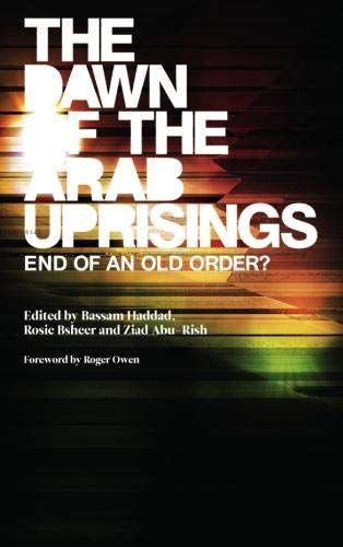 The Dawn of the Arab Uprisings