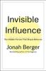 Invisible Influence