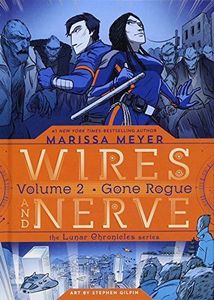 Wires and Nerve, Volume 2