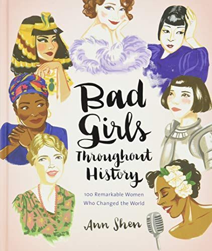 Bad Girls Throughout History