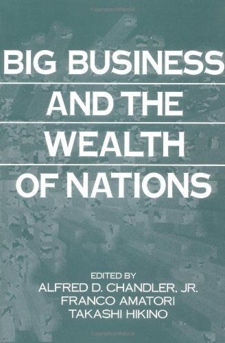 Big Business and the Wealth of Nations