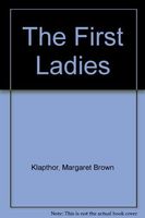 The First Ladies