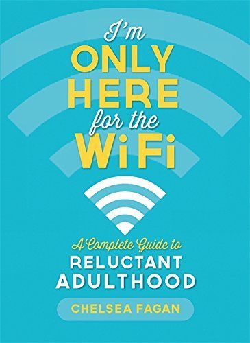 I'm Only Here for the WiFi