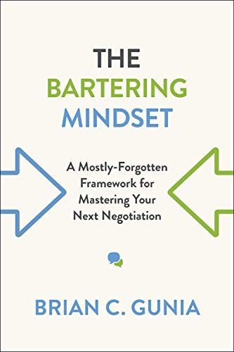 The Bartering Mindset