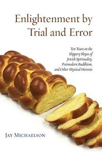 Enlightenment by Trial and Error