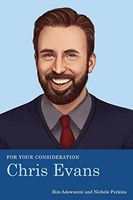 For Your Consideration: Chris Evans