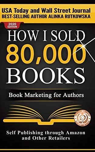 How I Sold 80,000 Books