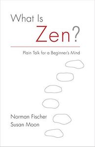 What Is Zen?