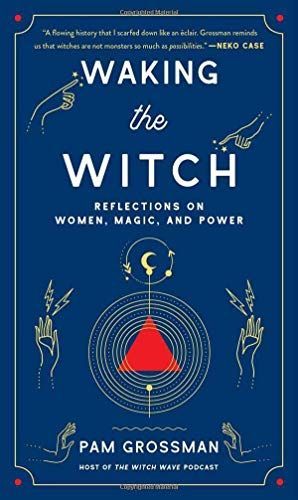 Waking the Witch