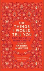 The Things I Would Tell You