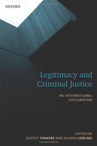 Legitimacy and Criminal Justice