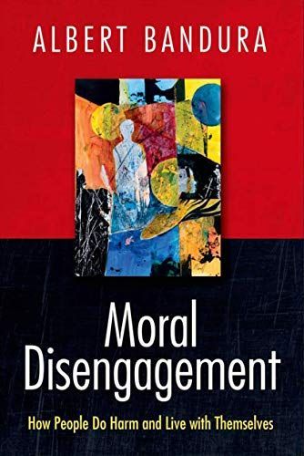 Moral Disengagement