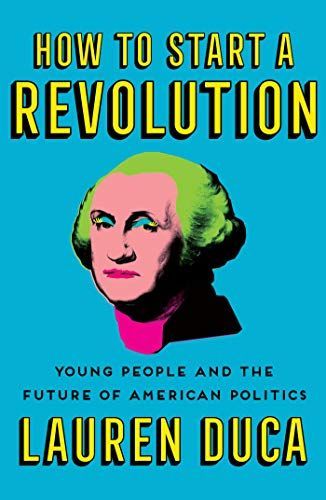 How to Start a Revolution