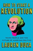 How to Start a Revolution