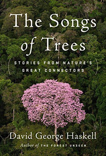 The Songs of Trees