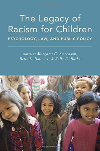 The Legacy of Racism for Children