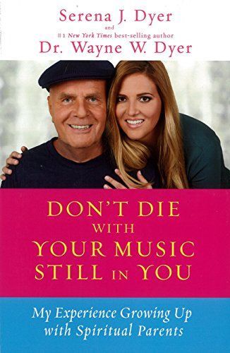 Don't Die with Your Music Still in You