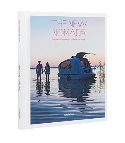 The New Nomads