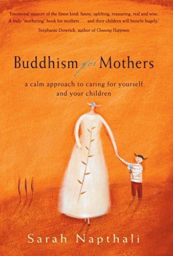 Buddhism for Mothers