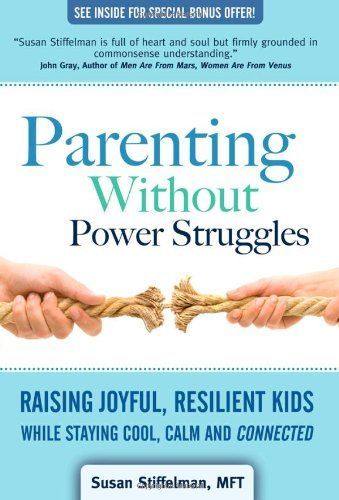 Parenting Without Power Struggles
