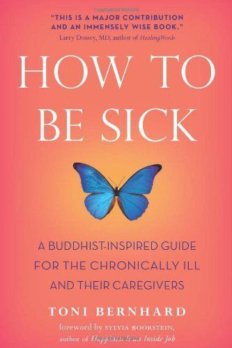 How to Be Sick