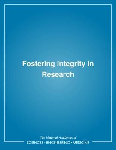 Fostering Integrity in Research