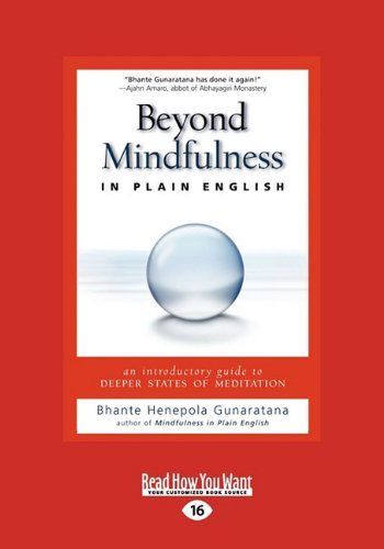 Beyond Mindfulness in Plain English