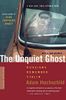 The Unquiet Ghost