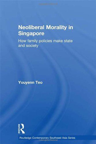Neoliberal Morality in Singapore