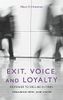 Exit, Voice, and Loyalty