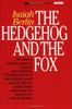 The Hedgehog and the Fox
