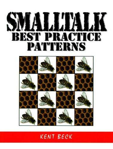 Smalltalk Best Practice Patterns